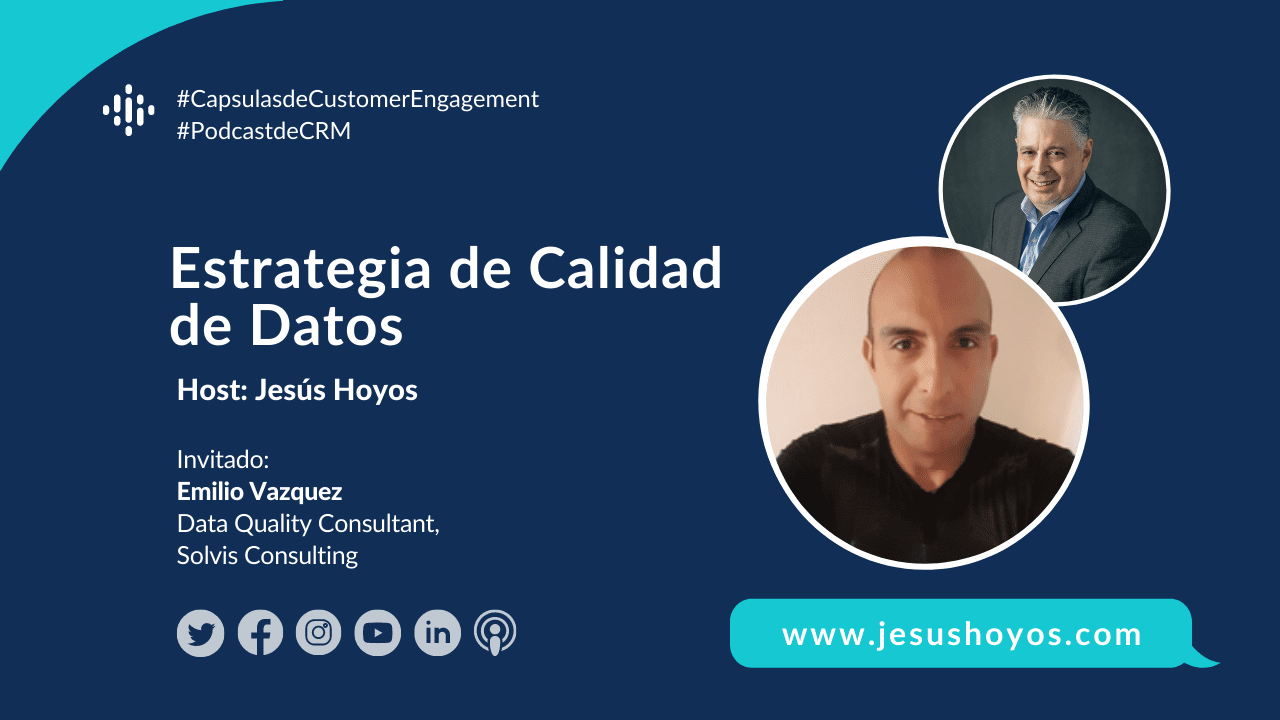 Estrategia de Calidad de Datos en Ecosistemas de Customer Engagement